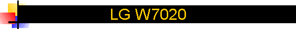 LG W7020