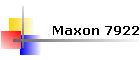 Maxon 7922