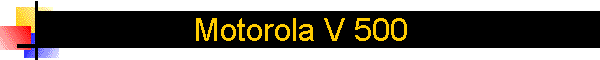 Motorola V 500