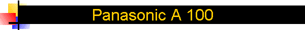 Panasonic A 100