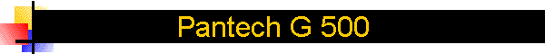 Pantech G 500